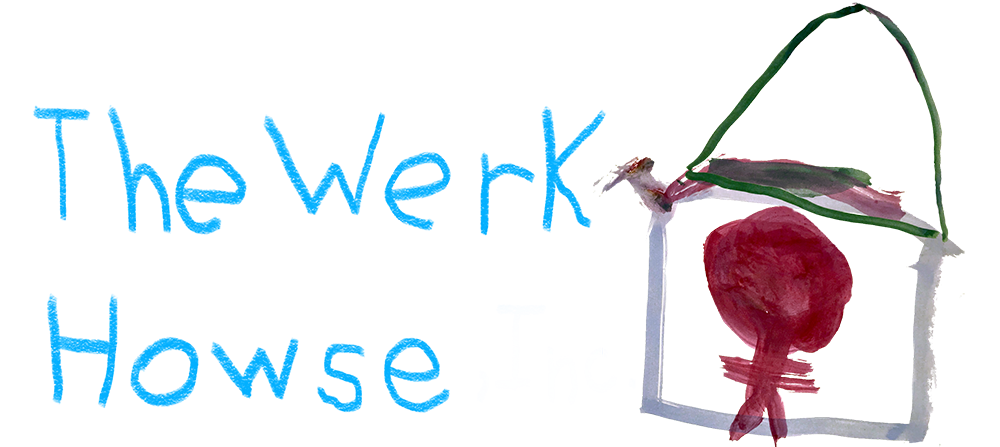 The Werk Howse